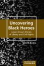 Uncovering Black Heroes - Preview
