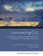 Uncovering Clil: Content And Language Integrated Learning And Multilingual Education - Preview