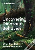 Uncovering Dinosaur Behavior