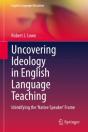 Uncovering Ideology In English Language Teaching - Preview