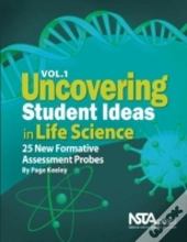 Uncovering Student Ideas In Life Science