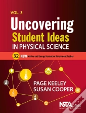 Uncovering Student Ideas In Physical Science, Volume 3
