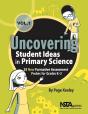 Uncovering Student Ideas In Primary Science, Volume 1 - Preview