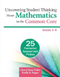 Uncovering Student Thinking About Mathematics In The Common Core, Grades 3-5 - Preview