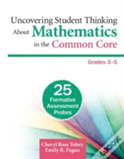 Capa do artigo Uncovering Student Thinking About Mathematics In The Common Core, Grades 3-5