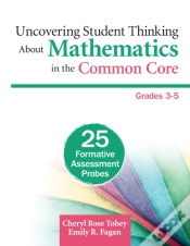 Capa do artigo Uncovering Student Thinking About Mathematics In The Common Core, Grades 3-5