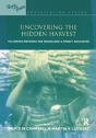 Uncovering The Hidden Harvest - Preview