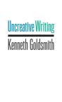 Uncreative Writing - Preview