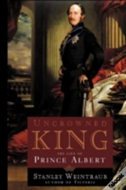 Capa do artigo Uncrowned King: The Life Of Prince Alber
