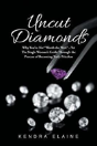 Uncut Diamonds - Preview
