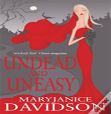 Undead And Uneasy