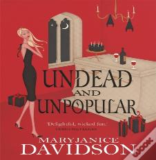 Undead And Unpopular