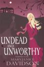 Undead And Unworthy - Preview