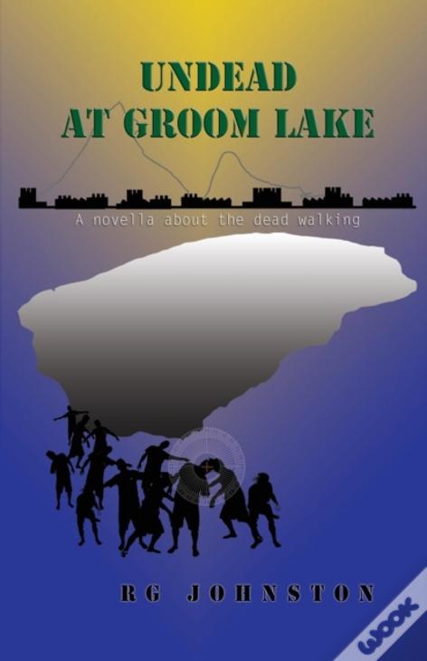 Undead At Groom Lake