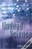 Undead Science