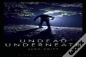 Undead Underneath