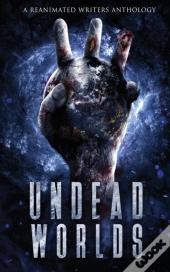 Undead Worlds 3