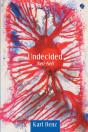 Undecided: Neti-Neti - Preview
