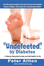 "Undefeeted" By Diabetes - Preview