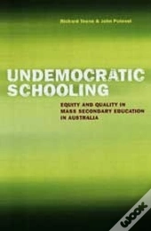 Undemocratic Schooling