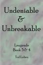 Undeniable & Unbreakable - Preview