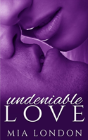 Undeniable Love - Preview