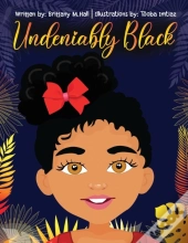 Undeniably Black