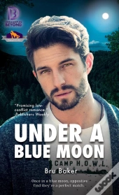 Under A Blue Moon