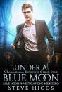 Under A Blue Moon - Preview
