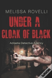 Under A Cloak Of Black