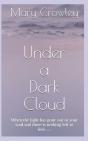 Under A Dark Cloud - Preview