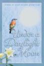 Under A Daylight Moon - Preview
