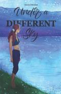 Under A Different Sky