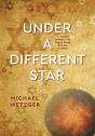 Under A Different Star - Preview
