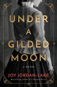 Under A Gilded Moon