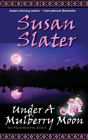 Under A Mulberry Moon - Preview