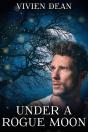 Under A Rogue Moon - Preview