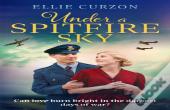 Under A Spitfire Sky