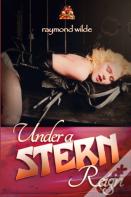 Under A Stern Reign