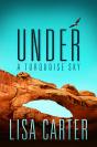 Under A Turquoise Sky - Preview