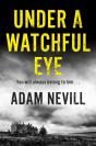 Under A Watchful Eye - Preview