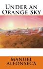 Under An Orange Sky - Preview