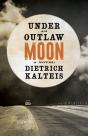 Under An Outlaw Moon - Preview