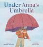 Under Anna'S Umbrella - Preview