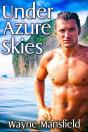 Under Azure Skies - Preview
