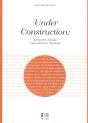 Under Construction: - Preview