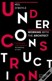 Capa do artigo Under Construction: Working With The Architect