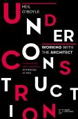 Under Construction: Working With The Architect