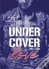 Under Cover Love - Ethan