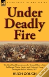 Under Deadly Fire
